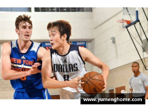 澳门威尼斯人丁彦雨航NBA选秀之路与中国篮球的全球影响